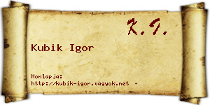 Kubik Igor névjegykártya